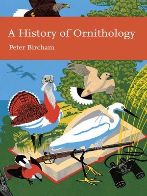 cover image of A History of Ornithology